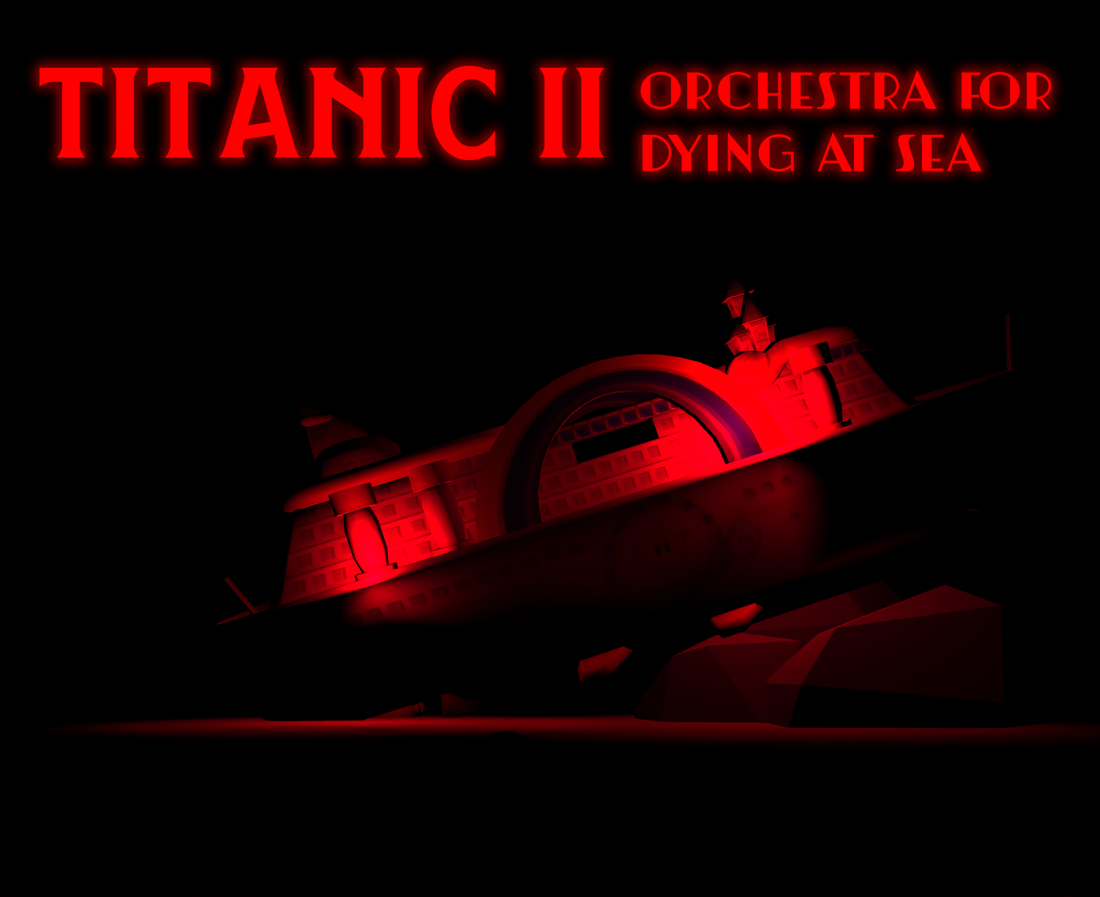 Titanic II: Orchestra For Dying At Sea