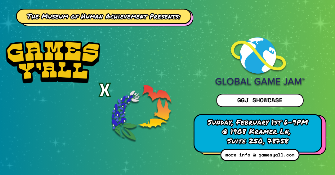 Global Game Jam Austin 2026 Showcase - Games Y'all
