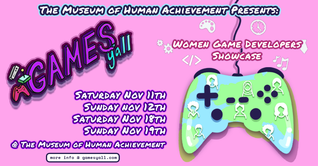 Games Y'all Showcase: Women & Non-Binary led Indie Games November 11-12 + 18-19, 2023