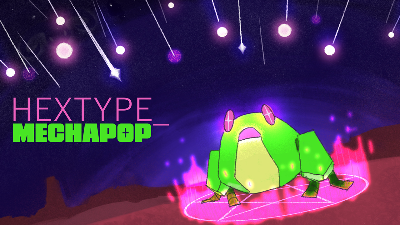 A promotional image for Hex type Mecha-pop