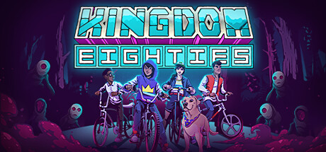 A  promotional image for Kingdom Eighties