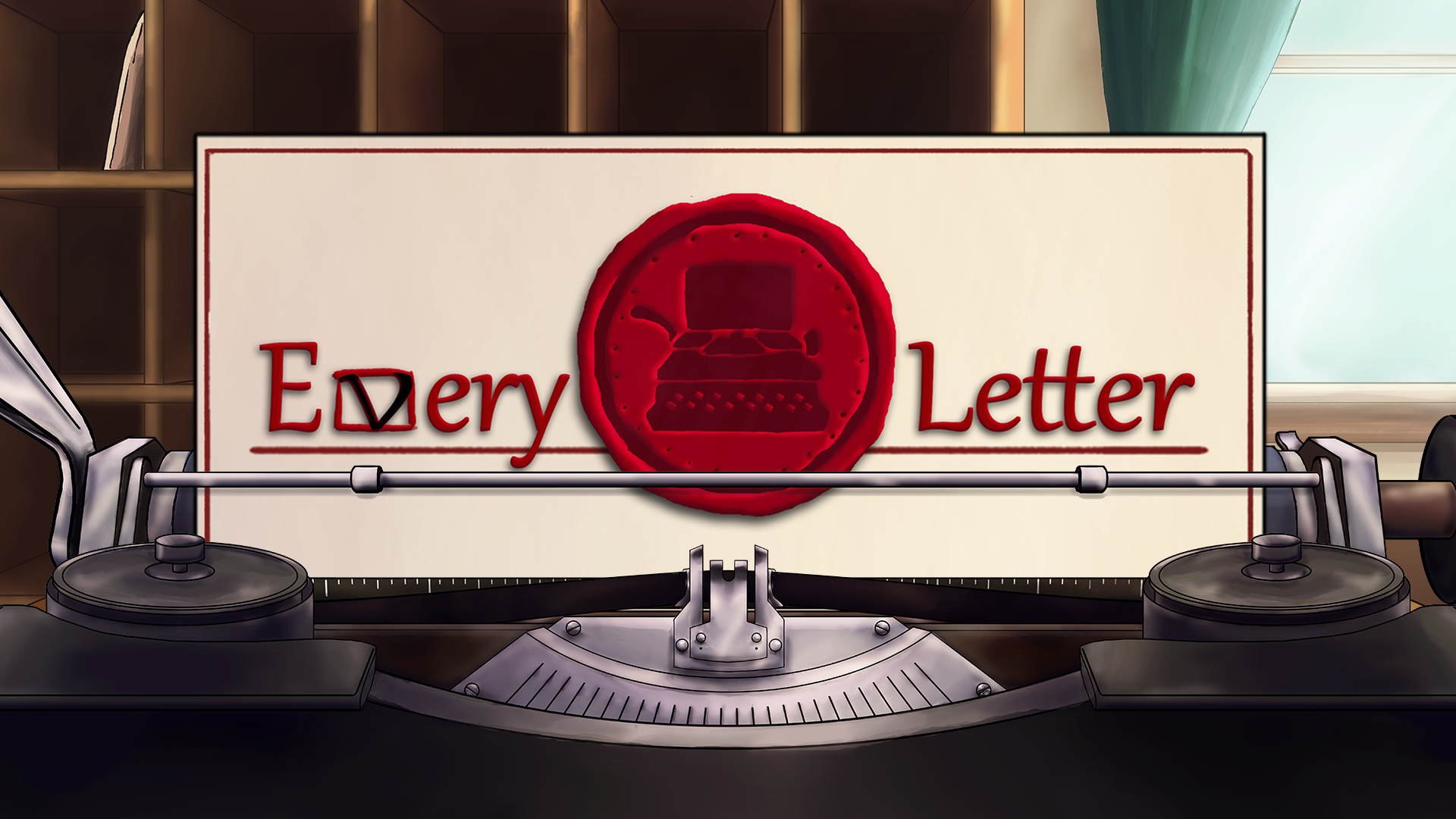 - A promotional image for Every Letter