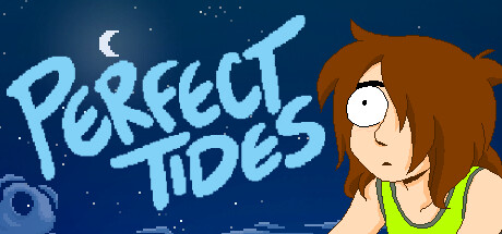 - A promotional image for Perfect Tides