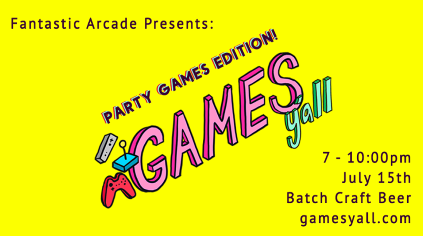 Games Y'all presents their July Meetup'