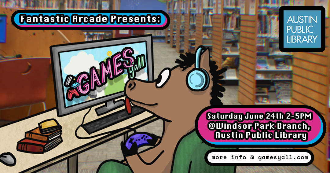 Fantastic Arcade presents, Games Y'all June Meetup at the Windsor Park Branch Library
